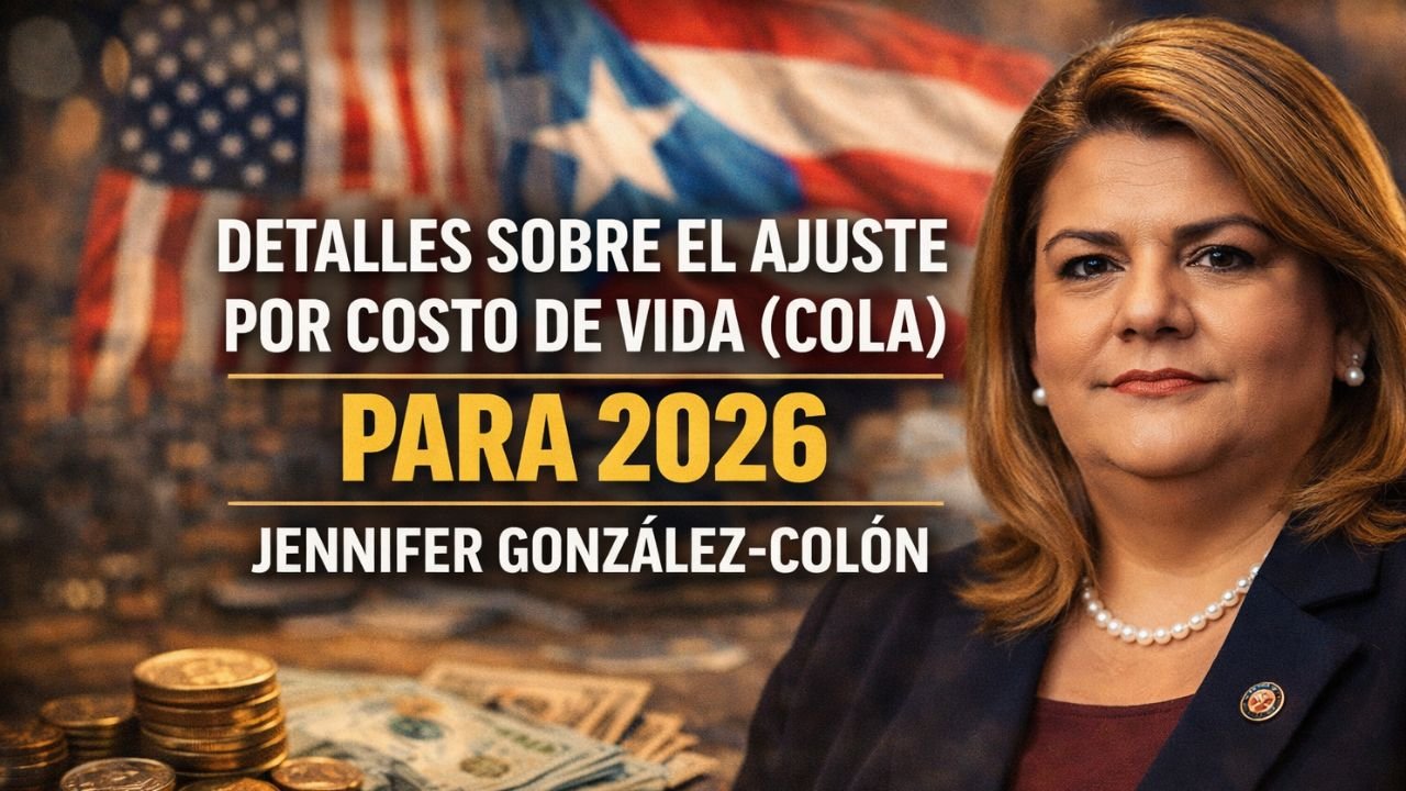 Detalles sobre el ajuste por costo de vida (COLA) para 2026